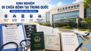 Kinh nghiệm đi chữa bệnh tại Trung Quốc